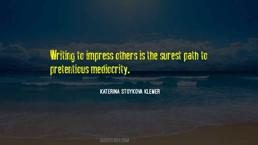 Katerina Stoykova Klemer Quotes #508021