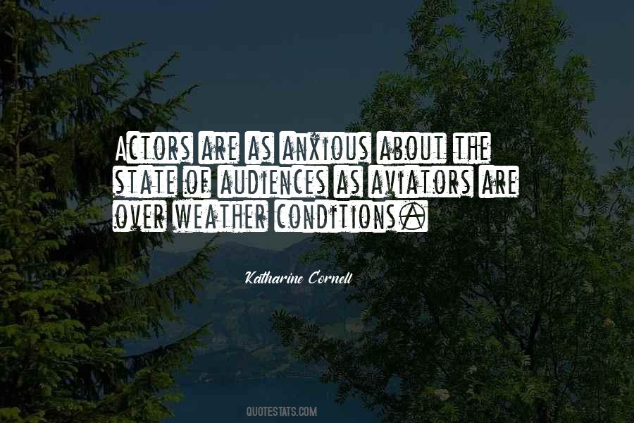 Katharine Cornell Quotes #1663491