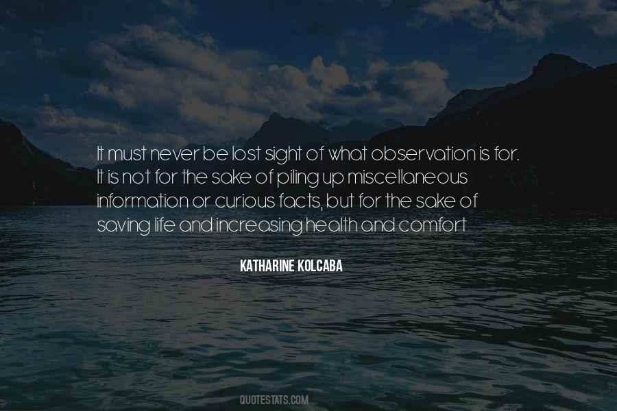 Katharine Kolcaba Quotes #350466