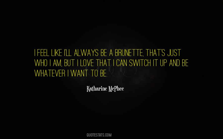 Katharine Mcphee Quotes #857364