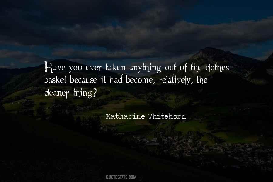 Katharine Whitehorn Quotes #1377998
