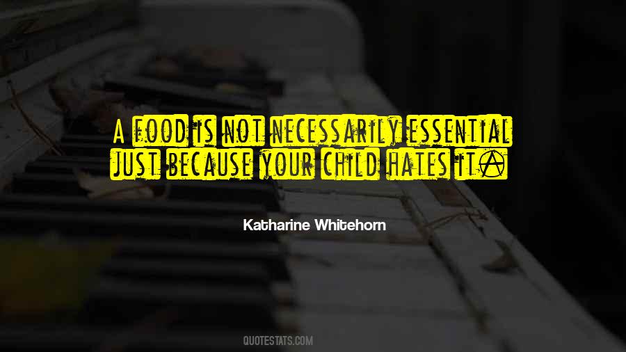 Katharine Whitehorn Quotes #1396497
