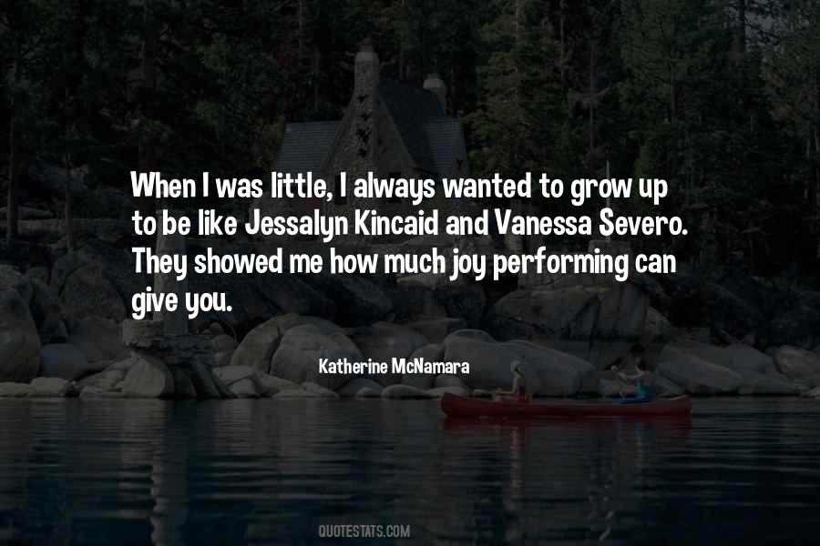 Katherine Mcnamara Quotes #227962