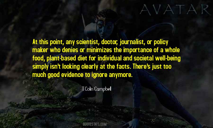 Quotes About Facts And Evidence #1041151