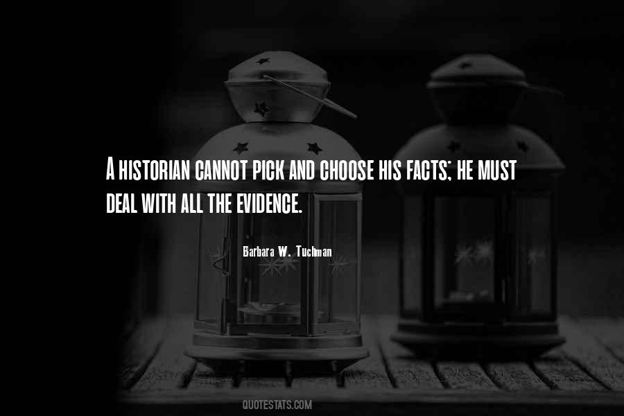 Quotes About Facts And Evidence #1180110