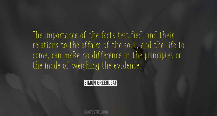 Quotes About Facts And Evidence #1221407