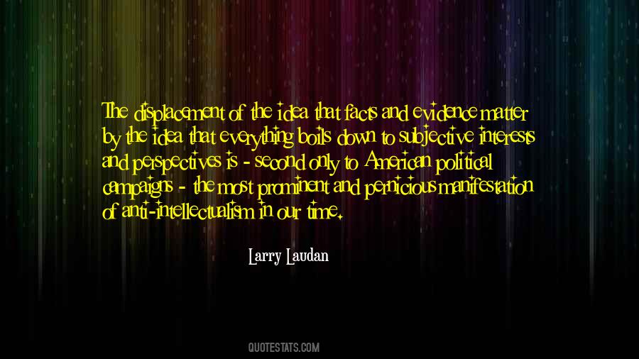 Quotes About Facts And Evidence #1284313