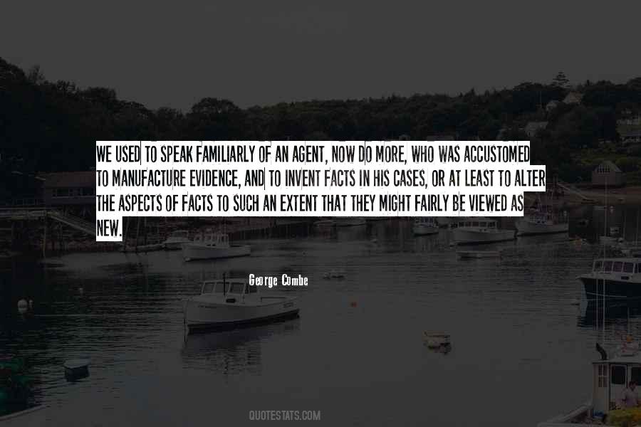 Quotes About Facts And Evidence #206970
