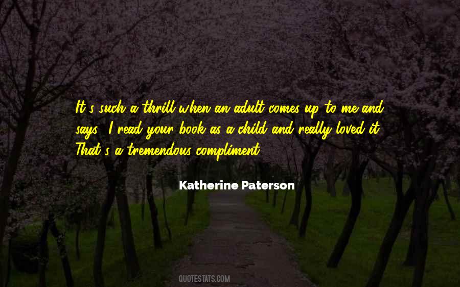 Katherine Paterson Quotes #512910
