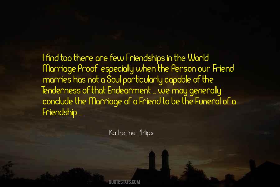 Katherine Philips Quotes #386635