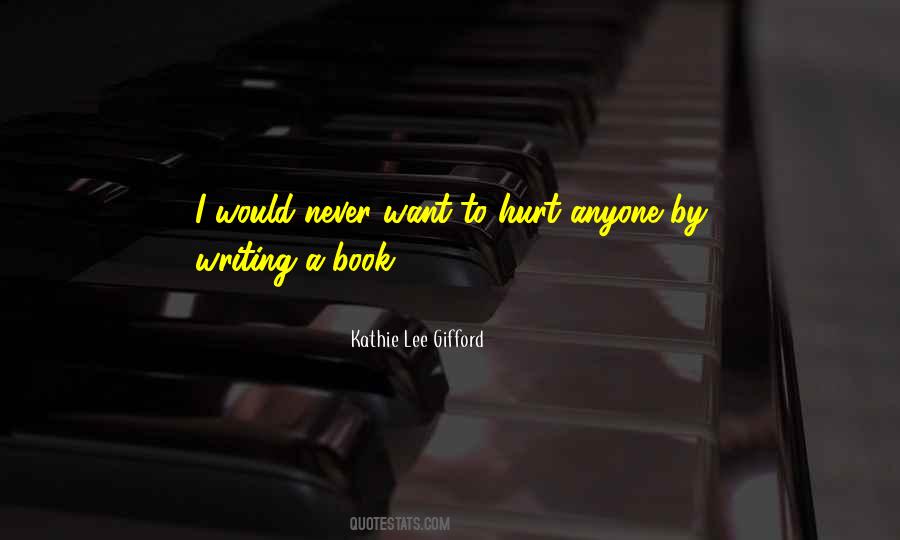 Kathie Lee Gifford Quotes #1361764