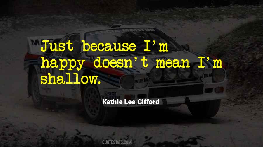 Kathie Lee Gifford Quotes #360080
