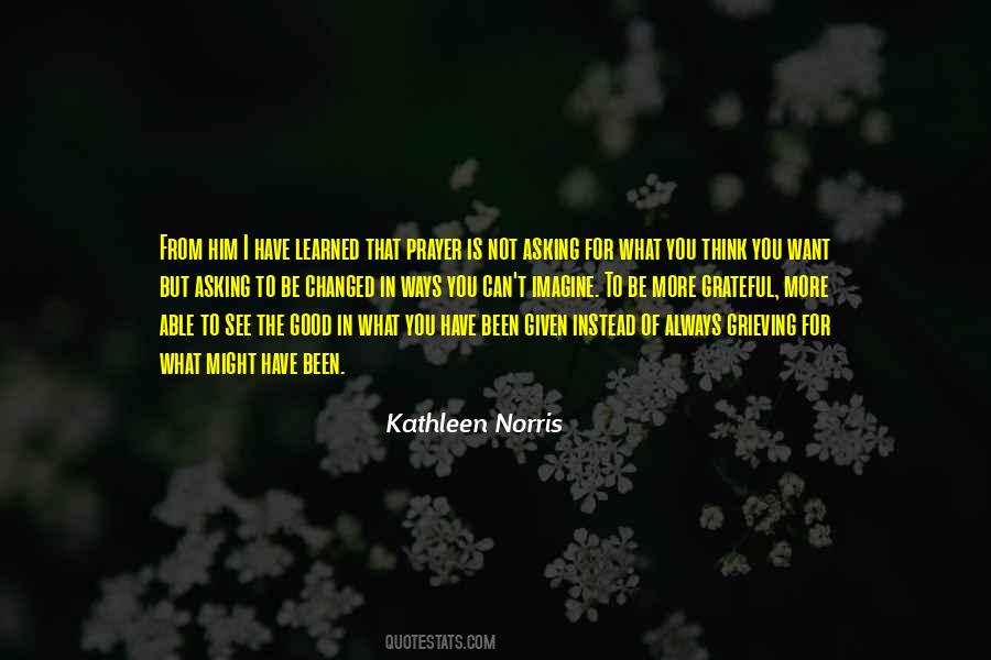 Kathleen Norris Quotes #140318