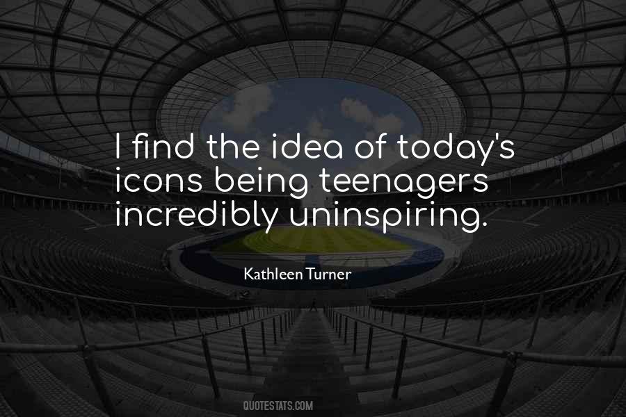 Kathleen Turner Quotes #1560735
