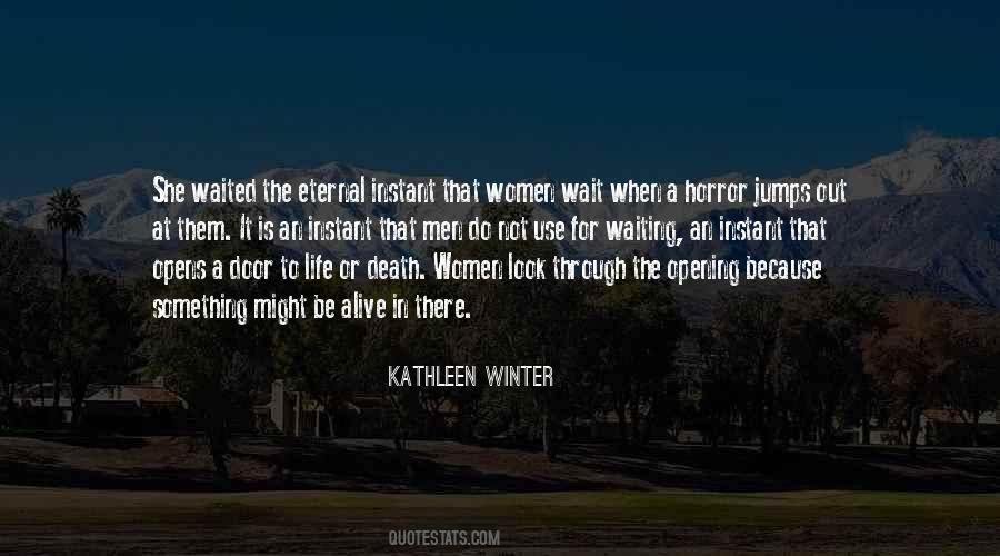 Kathleen Winter Quotes #110603