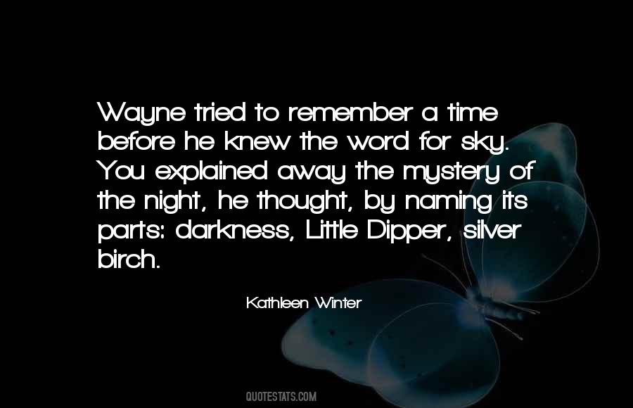 Kathleen Winter Quotes #1137497