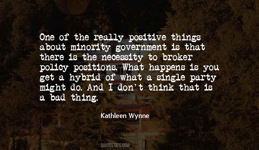 Kathleen Wynne Quotes #1238192