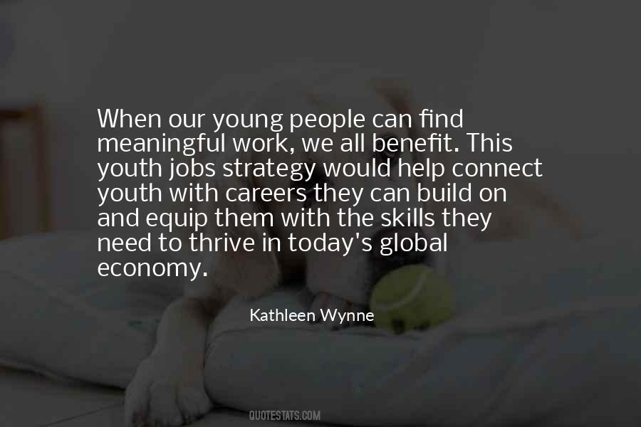 Kathleen Wynne Quotes #404826