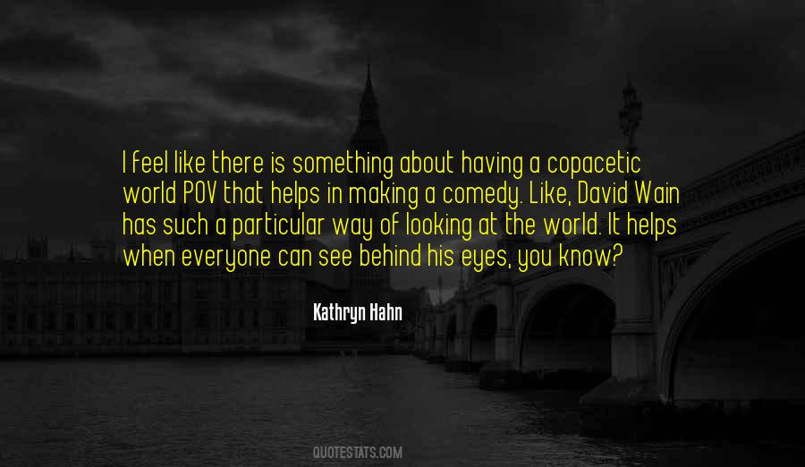Kathryn Hahn Quotes #1494195