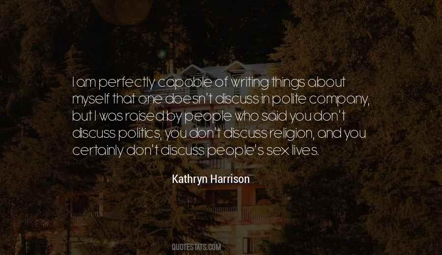 Kathryn Harrison Quotes #1252179