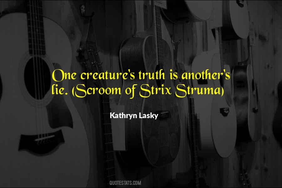 Kathryn Lasky Quotes #1754246