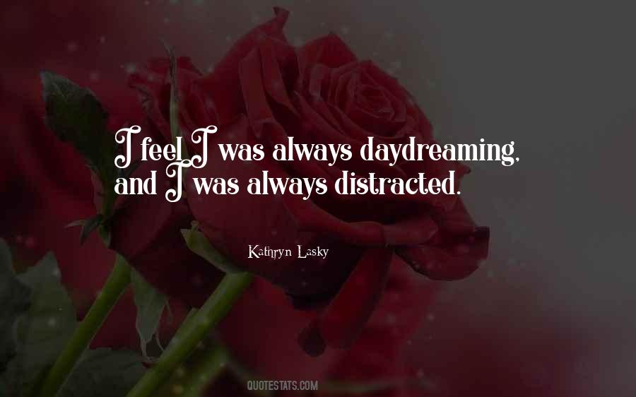 Kathryn Lasky Quotes #870613