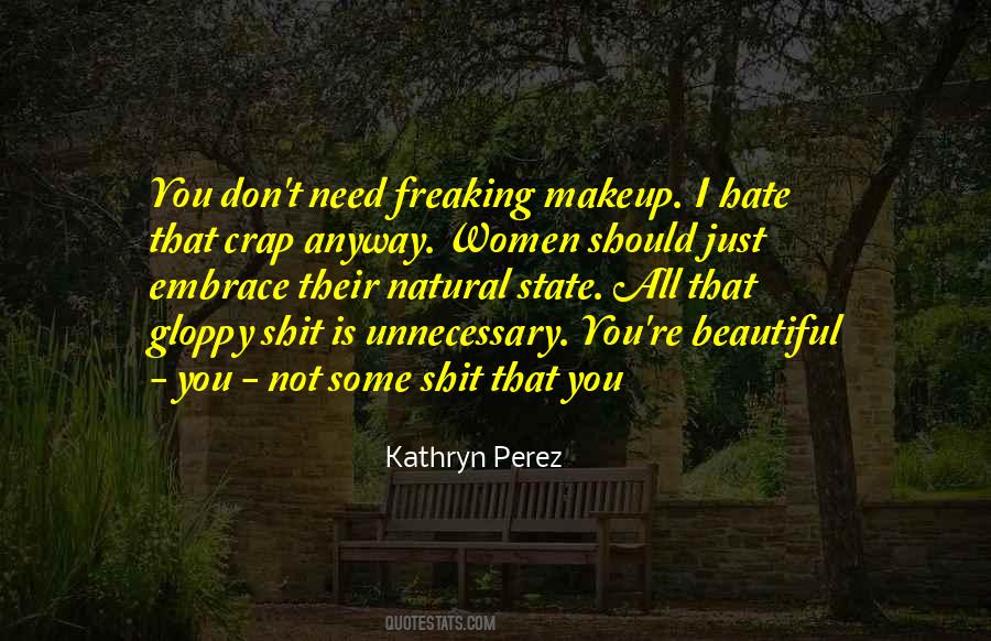 Kathryn Perez Quotes #1070111