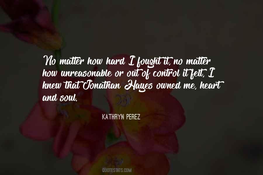 Kathryn Perez Quotes #1824020