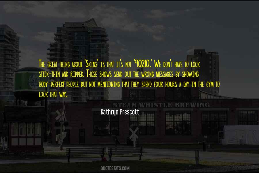 Kathryn Prescott Quotes #605322