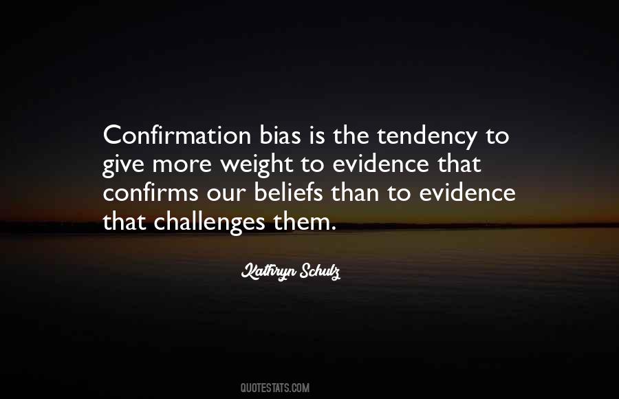 Kathryn Schulz Quotes #1277660