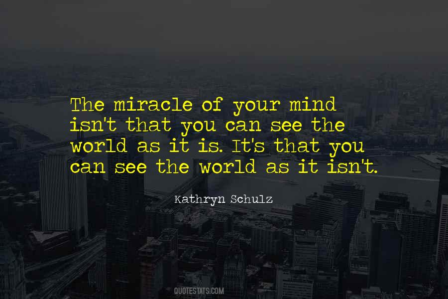 Kathryn Schulz Quotes #1397805