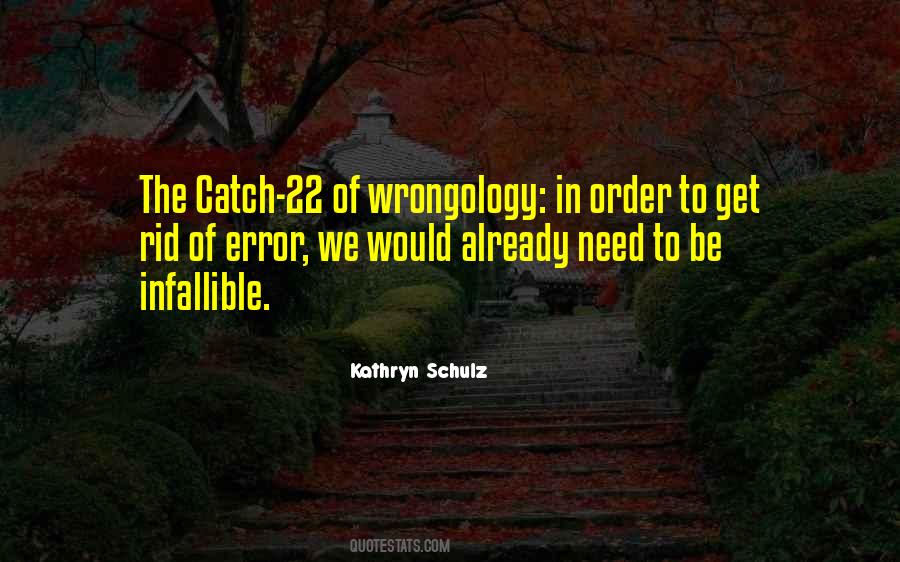 Kathryn Schulz Quotes #1616799