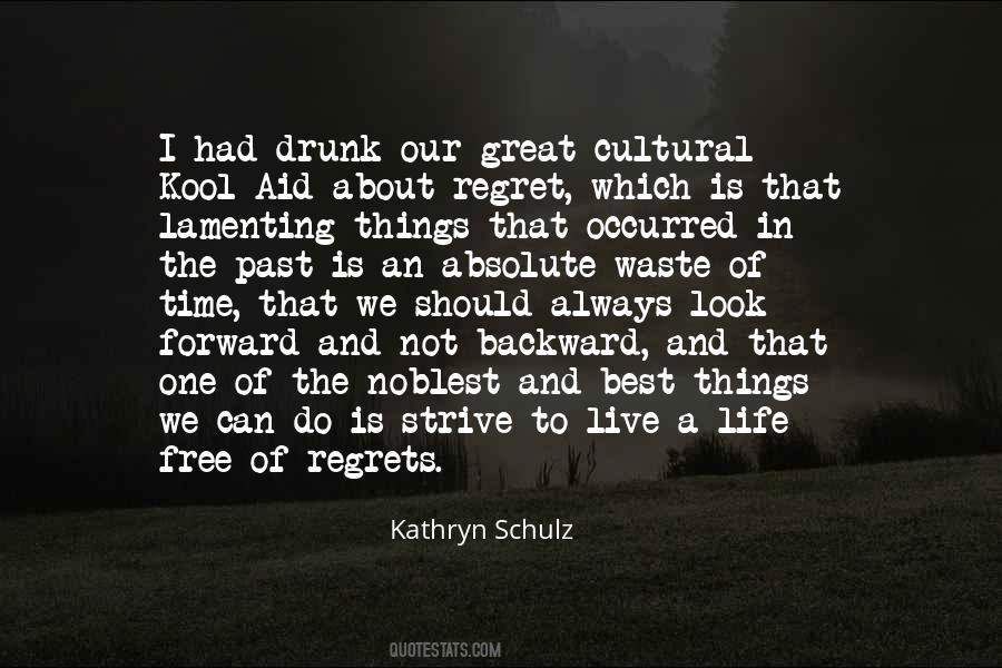 Kathryn Schulz Quotes #1861366