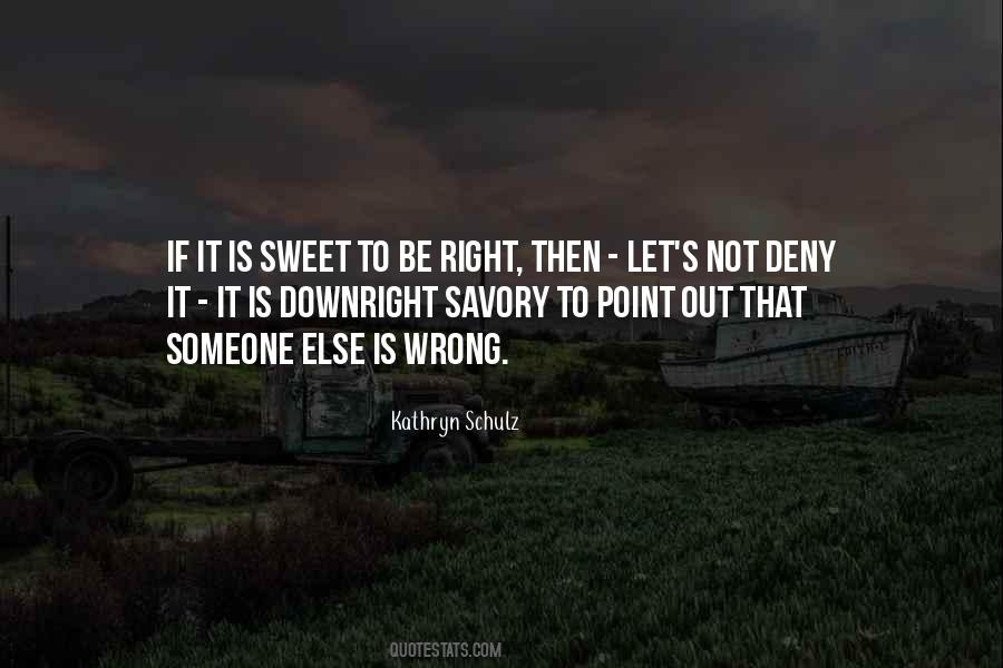 Kathryn Schulz Quotes #278256