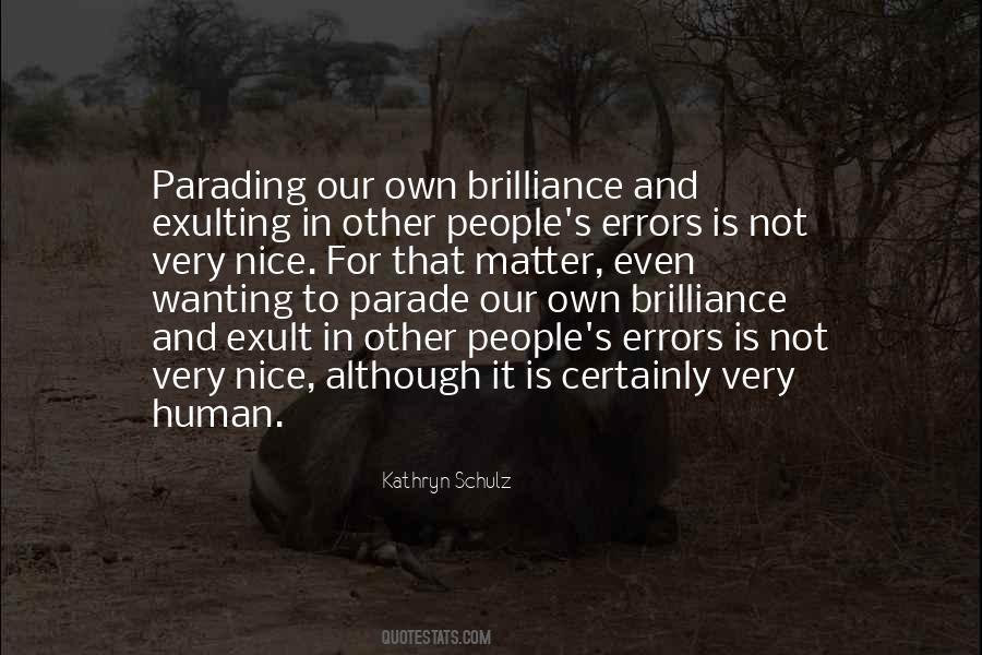 Kathryn Schulz Quotes #803062