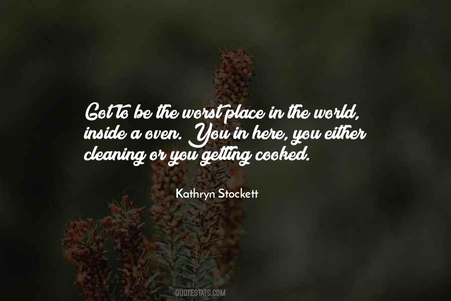 Kathryn Stockett Quotes #61463