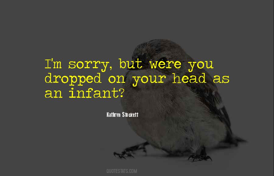 Kathryn Stockett Quotes #627192