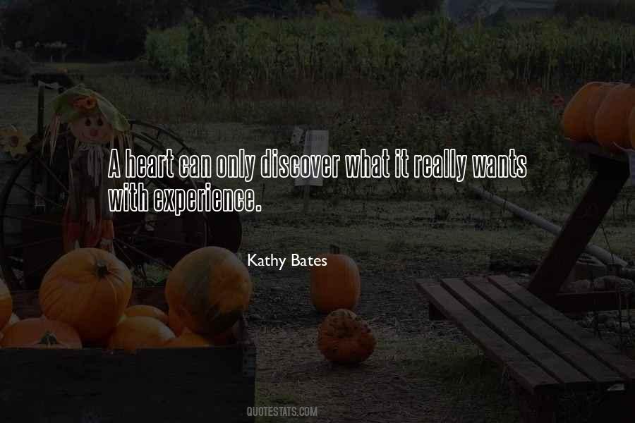 Kathy Bates Quotes #1360410
