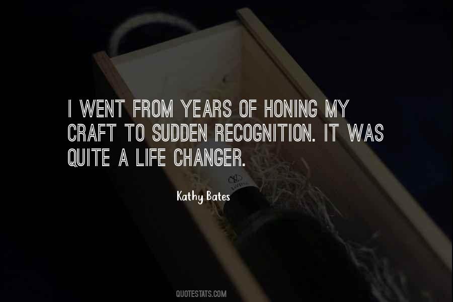 Kathy Bates Quotes #1476572