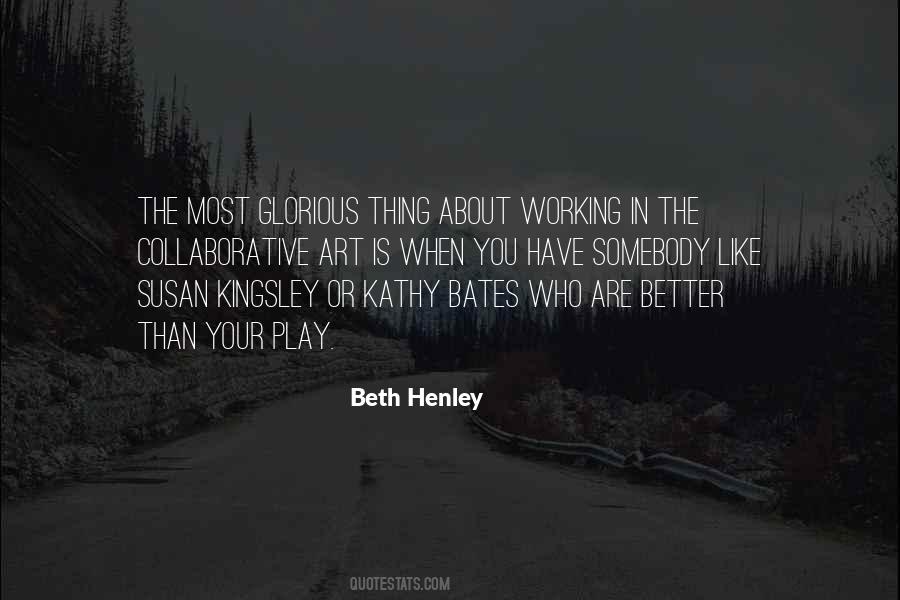 Kathy Bates Quotes #774882