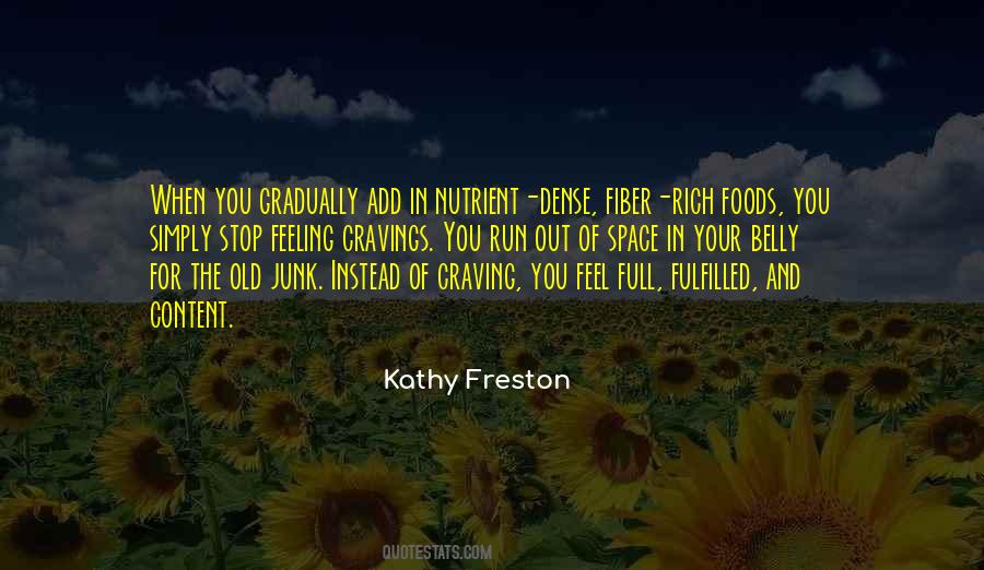 Kathy Freston Quotes #528892