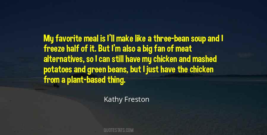 Kathy Freston Quotes #946134