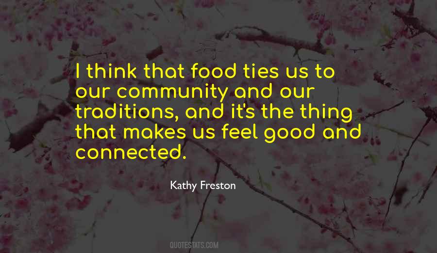 Kathy Freston Quotes #978248