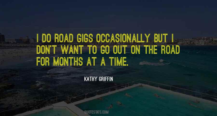 Kathy Griffin Quotes #1022467