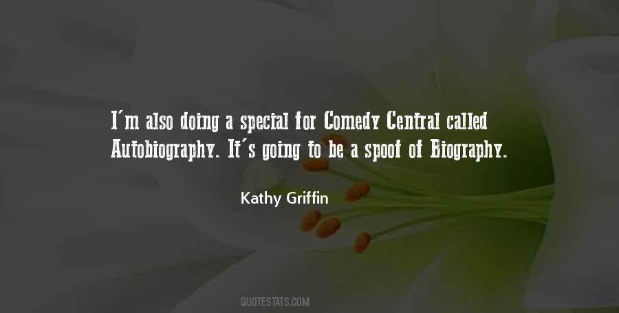Kathy Griffin Quotes #1049828