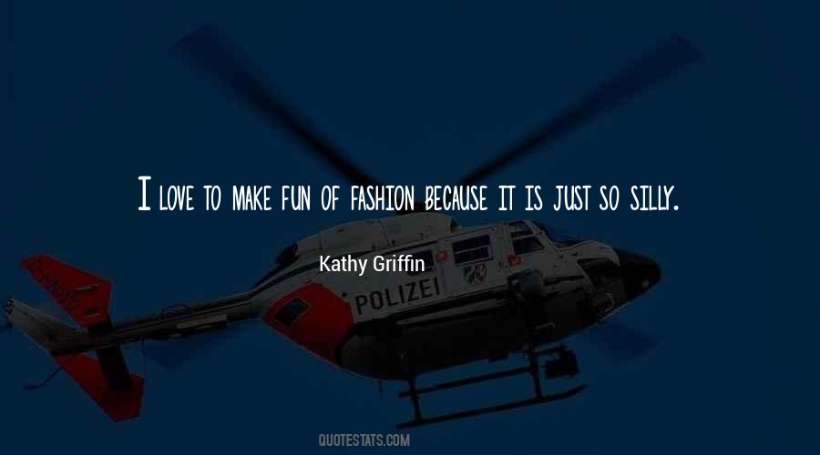 Kathy Griffin Quotes #1554242