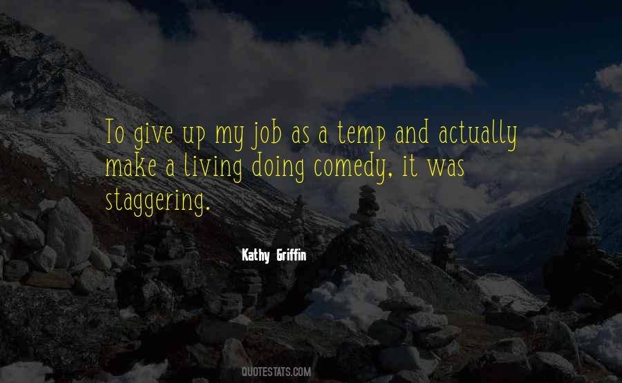 Kathy Griffin Quotes #759901