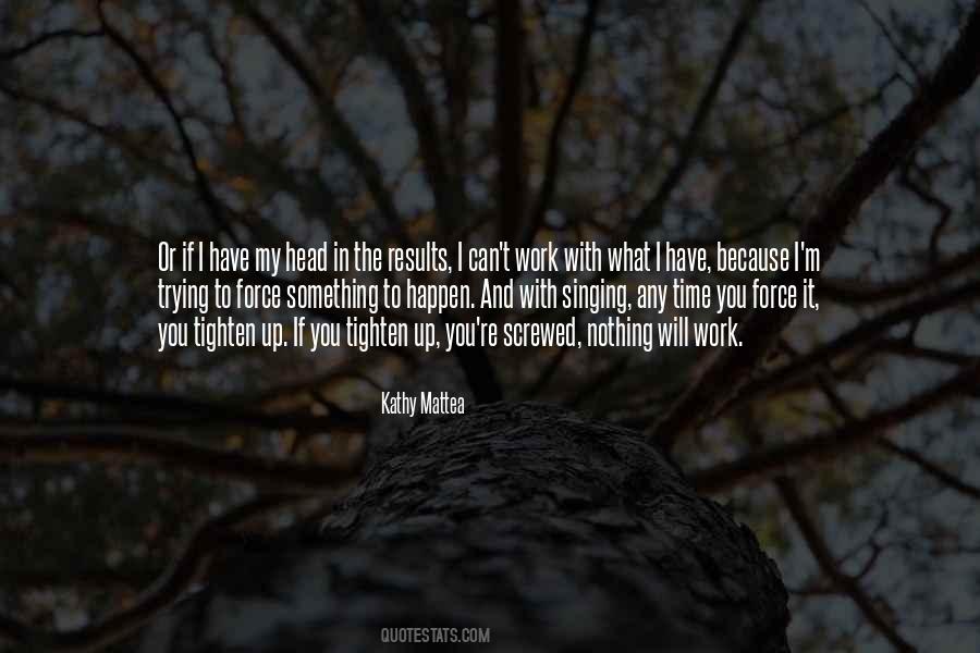 Kathy Mattea Quotes #14098