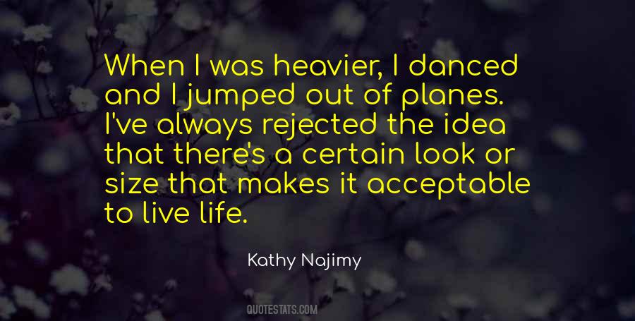 Kathy Najimy Quotes #577948
