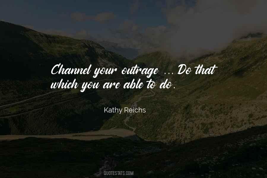 Kathy Reichs Quotes #239566